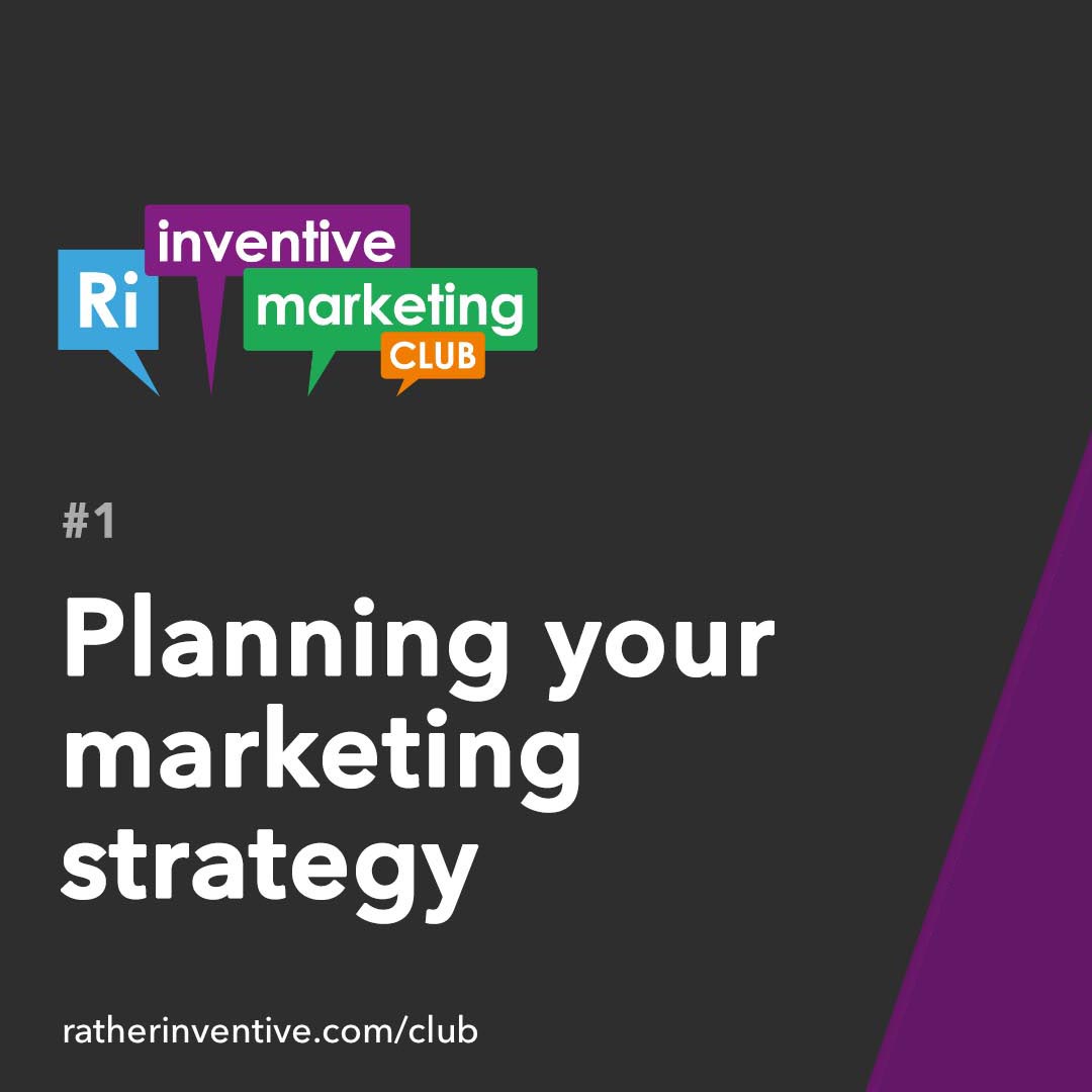IMC1: Planning your marketing strategy