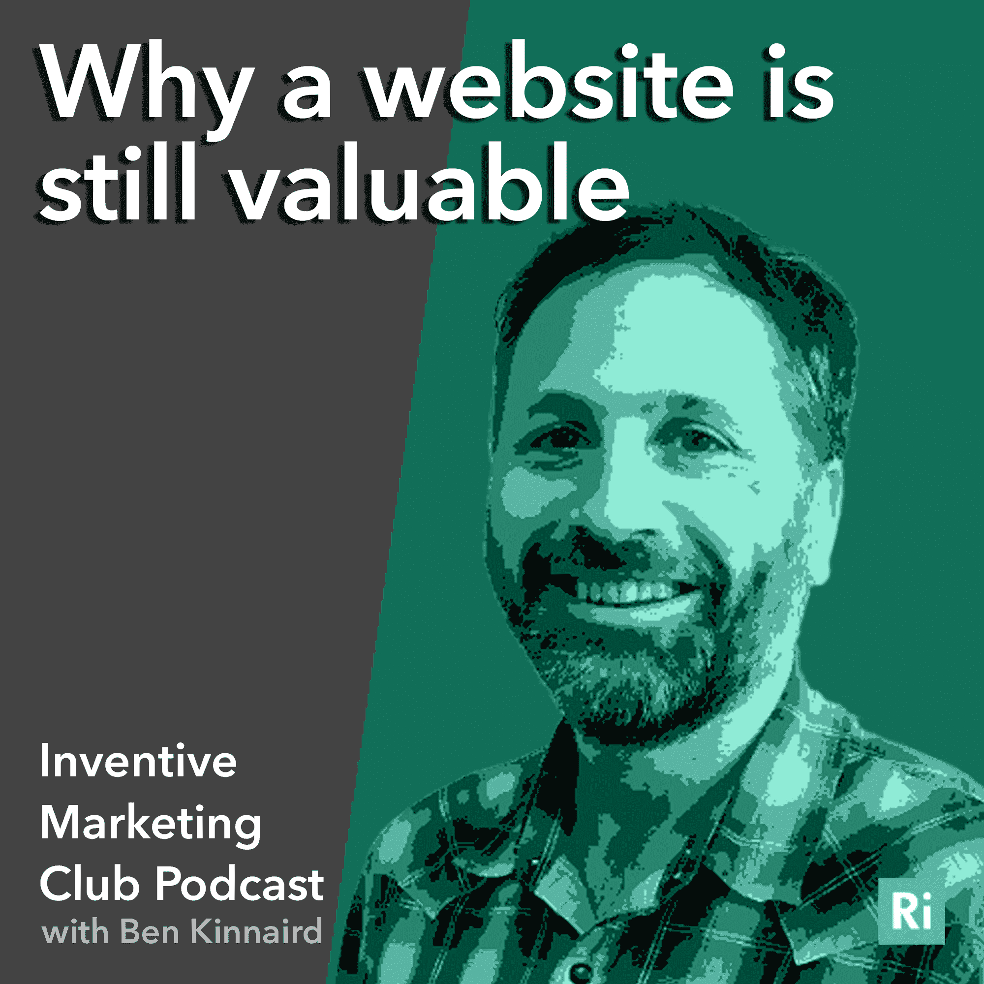 IMC Podcast #5 Why a website is valuable