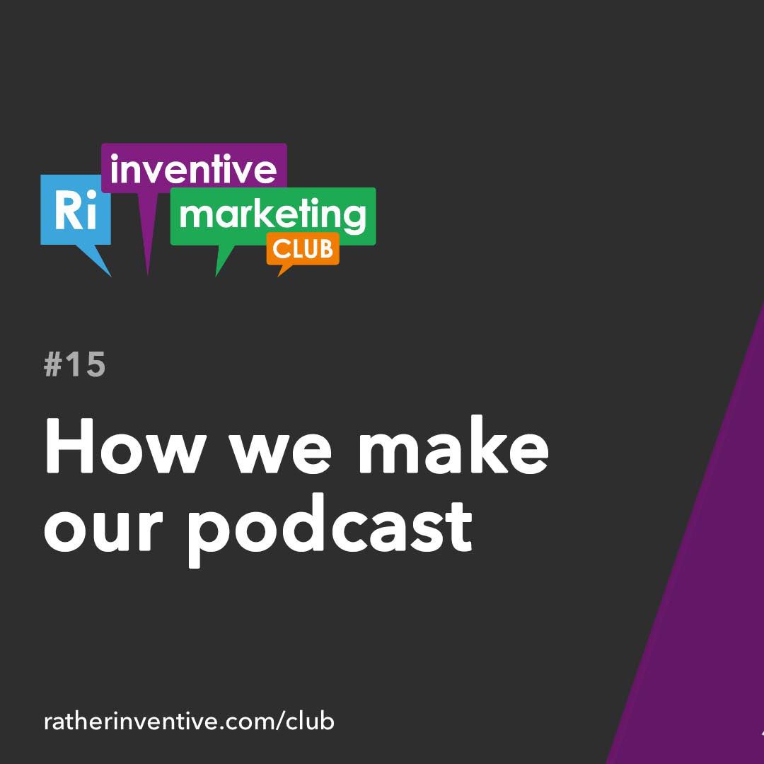 IMC15: How we make our podcast