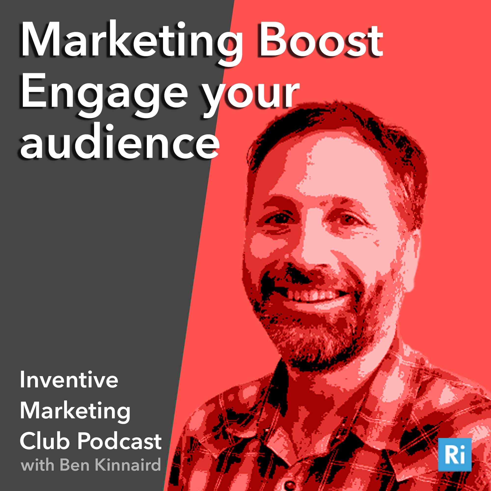 IMC Podcast #21: Marketing Boost – Engage your audience