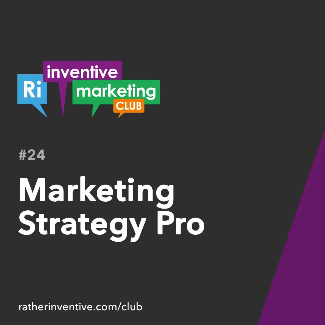 IMC24: Marketing Strategy: Pro
