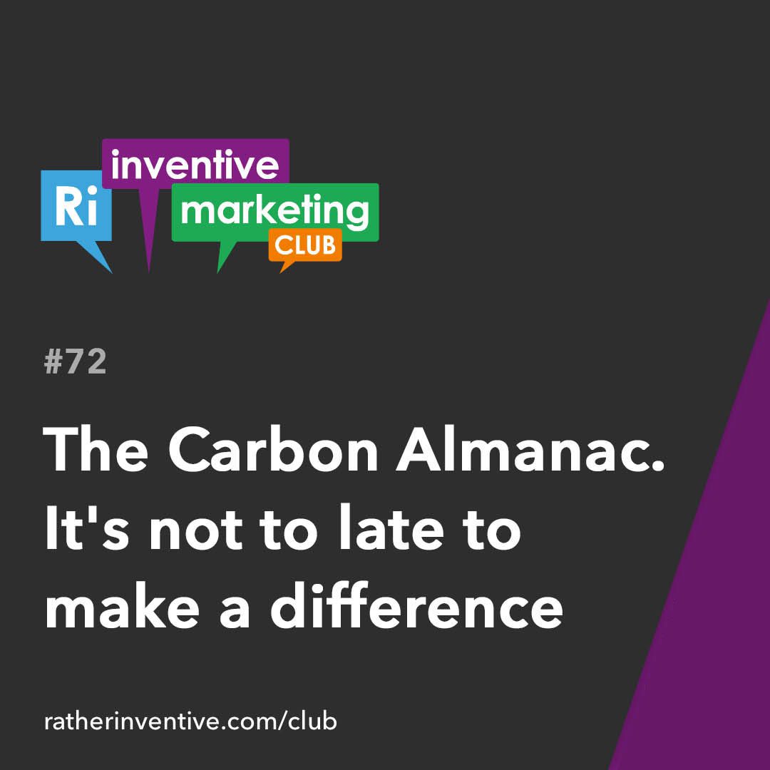 IMC72: The Carbon Almanac. It’s not to late to make a difference